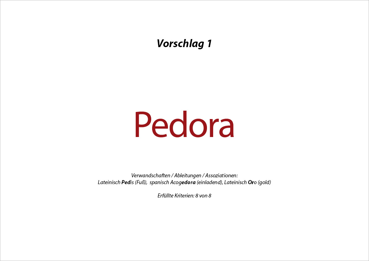 Namensfindung Pedora